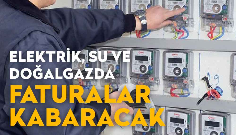 Elektrik,-su-ve-doğalgazda-faturaları-kabartacak-ikinci-yük