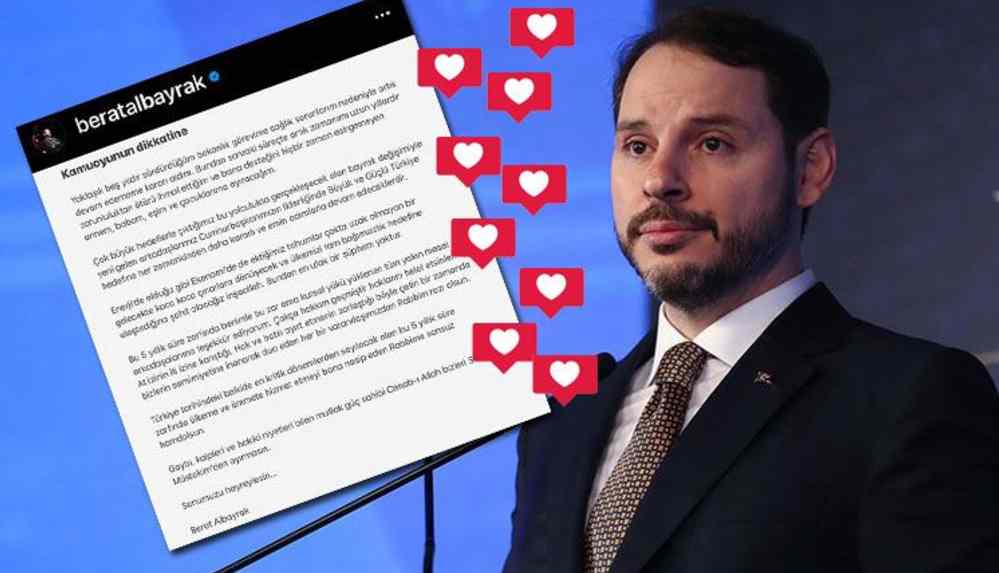 Berat Albayrak’ın Instagram’da şimdiye kadarki en beğenilen gönderisi ‘istifa’ oldu