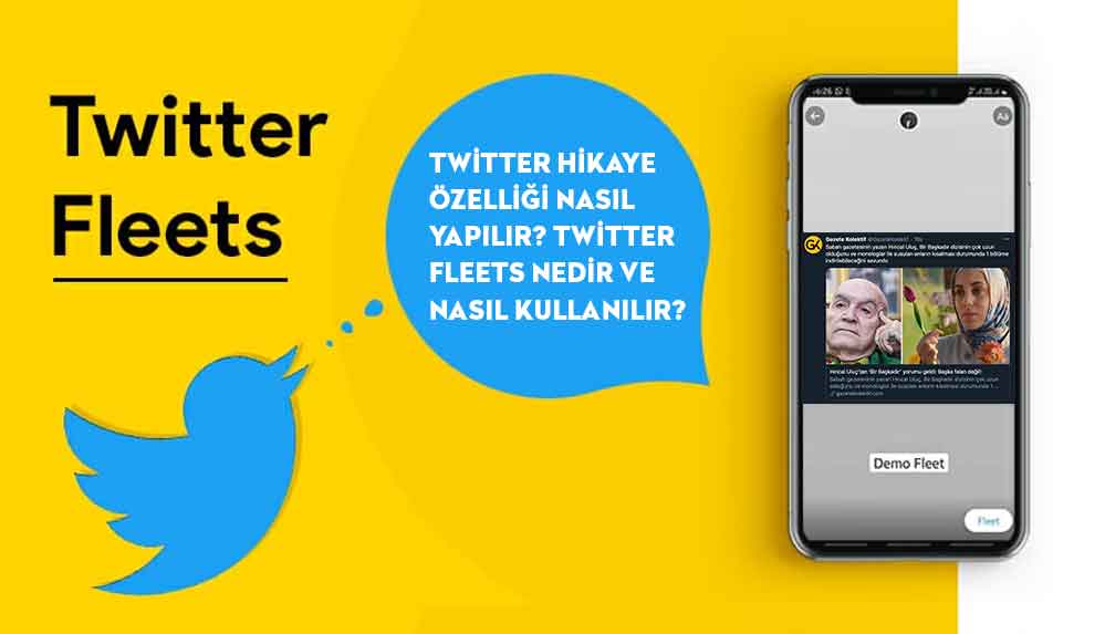 Twitter hikaye özelliği nasıl yapılır? Twitter Fleets nedir ve nasıl kullanılır?