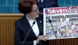 Meral Akşener'den Takvim Gazetesi'ne sert tepki: Bu rezaleti gördün mü Sayın Erdoğan?