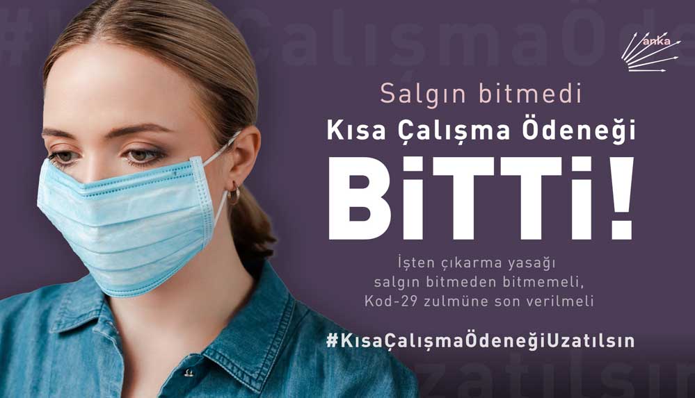 CHP: "Salgın bitmedi, kısa çalışma ödeneği uzatılsın" 4 CHP--'Salgın-bitmedi,-kısa-çalışma-ödeneği-uzatılsın'