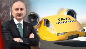 Ulaştırma ve Altyapı Bakanı Karaismailoğlu: 10 yıl içinde uçan taksileri göklerde görmeye alışacağız