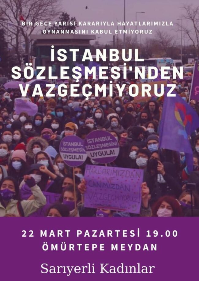 İstanbul’un dört bir yanında kadınlar “İstanbul Sözleşmesi bizim” diyecek 8 İstanbul’un dört bir yanında kadınlar “İstanbul Sözleşmesi bizim” diyecek