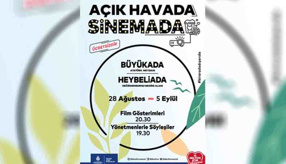 Adalar’da ‘Açık Havada SinemADA’ başlıyor