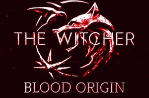The Witcher: Blood Origin’in yeni oyuncuları