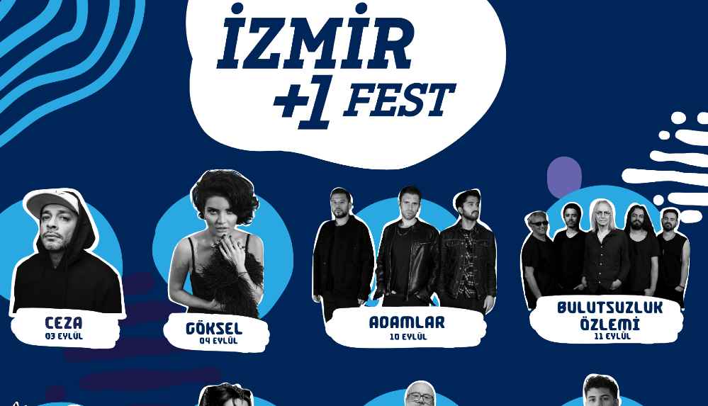 +1 Fest eylülde İzmirde!