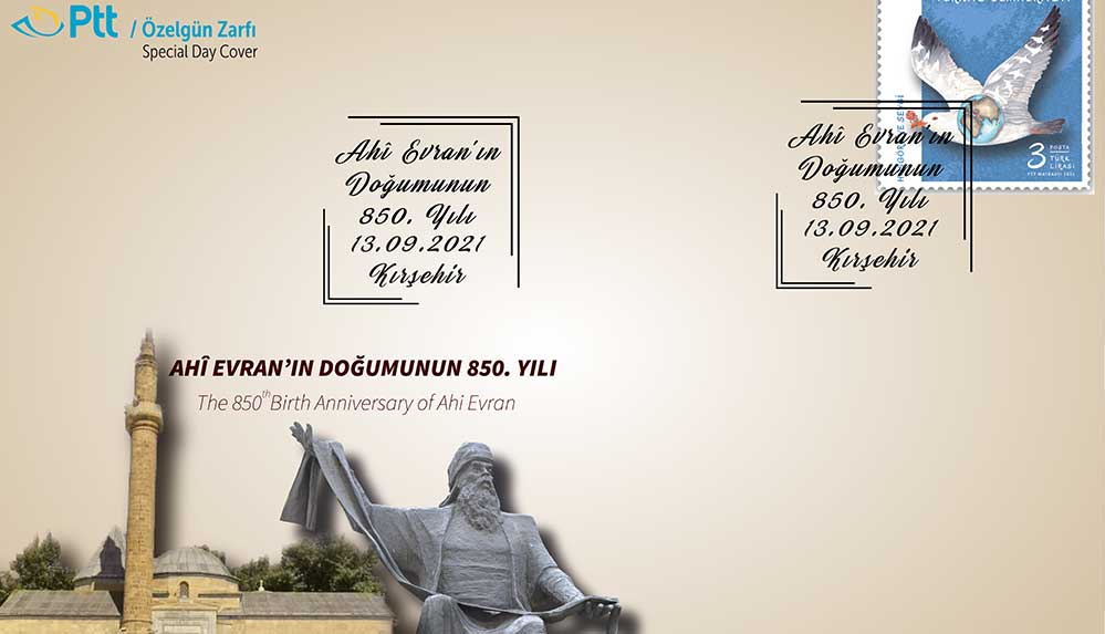 PTT AŞ tarafından “Ahi Evran'ın Doğumunun 850.Yılı” konulu özel gün zarfı