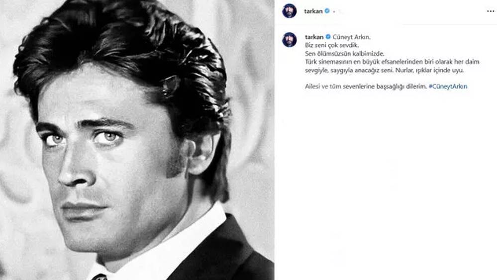 Megastar Tarkan'dan Cüneyt Arkın'a duygusal veda