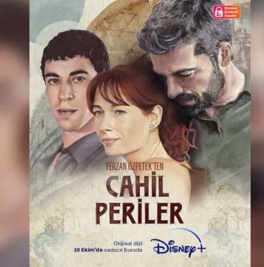 Ferzan-Özpetek-imzalı-'Cahil-Periler'-dizisi-Disney+-Türkiye'ye-geliyor