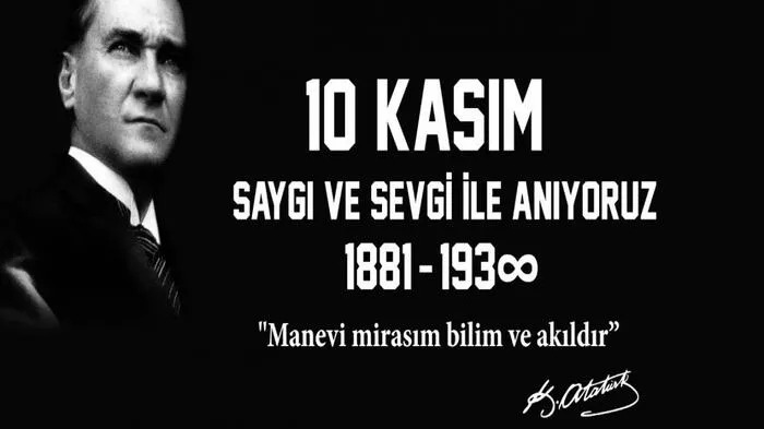 En güzel 10 Kasım Atatürk’ü Anma Günü resimli mesajları ve anlamlı sözleri 2022, En anlamlı 10 Kasım mesajları