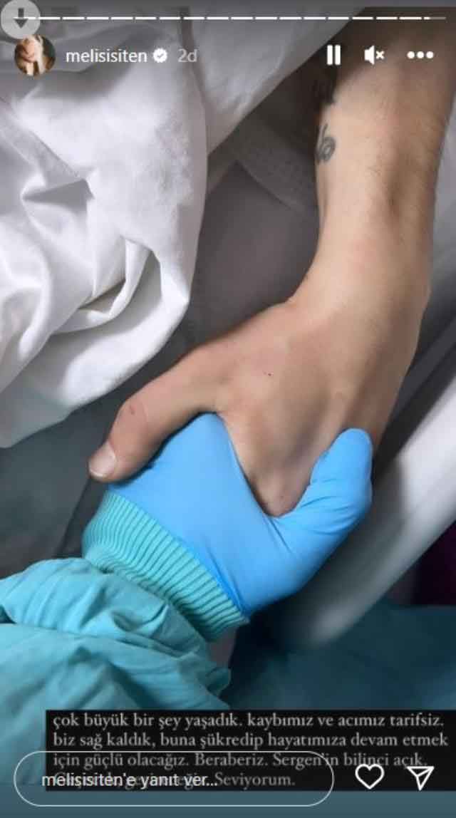 Kazadan yaralı kurtulan Melis İşiten, yoğun bakımdaki sevgilisi Sergen Deveci’nin son durumunu paylaştı