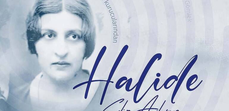 Kurtuluş Savaşı'nın "Halide Onbaşısı", Milli Mücadele'nin kahramanı: Halide Edip Adıvar 1 Kurtuluş-Savaşı'nın-'Halide-Onbaşısı',-Milli-Mücadele'nin-kahramanı--Halide-Edip