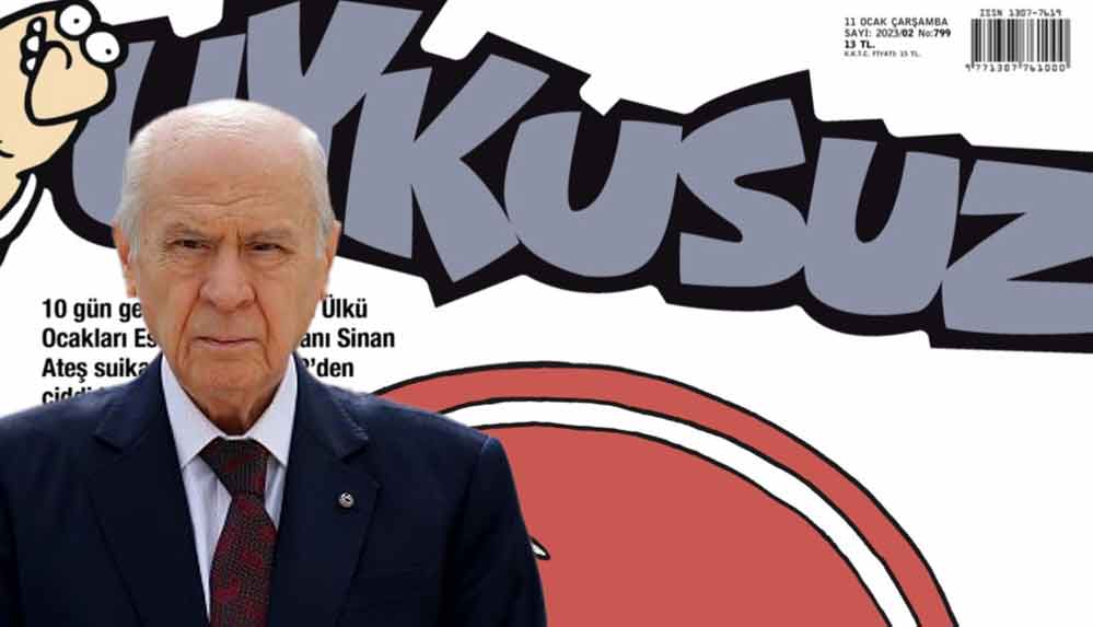 Uykusuz'dan Devlet Bahçeli’yi kızdıracak 'Sinan Ateş' kapağı