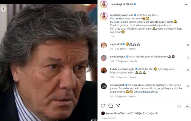 Acı haberi Melek Baykal duyurdu: Usta oyuncu Kazım Akşar hayatını kaybetti