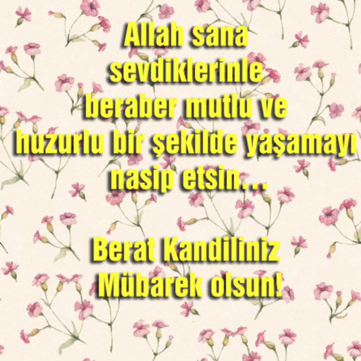 Berat Kandili mesajları: Berat Kandili’ne özel en güzel, en anlamlı kandil mesajları! En güzel resimli Berat Kandili mesajları
