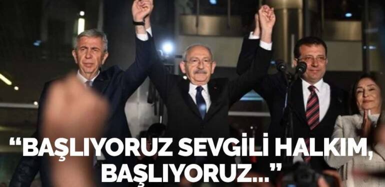 Millet İttifakı’nın Cumhurbaşkanı Adayı Kemal Kılıçdaroğlu’ndan tarihi konuşma: “Başlıyoruz sevgili halkım, başlıyoruz…”