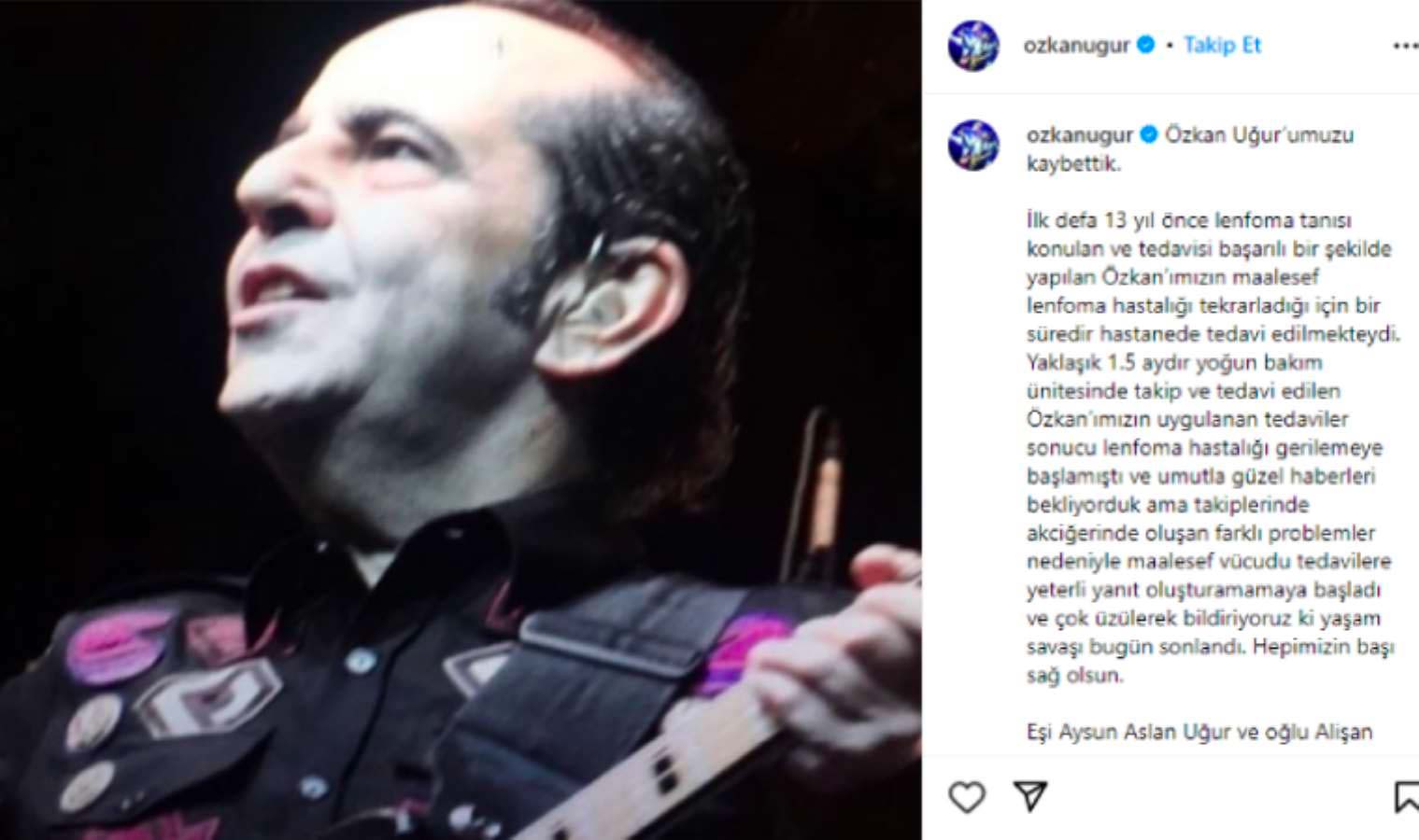 Vefat eden Özkan Uğur'un ailesinden açıklama: "Özkan’ımızın maalesef..."