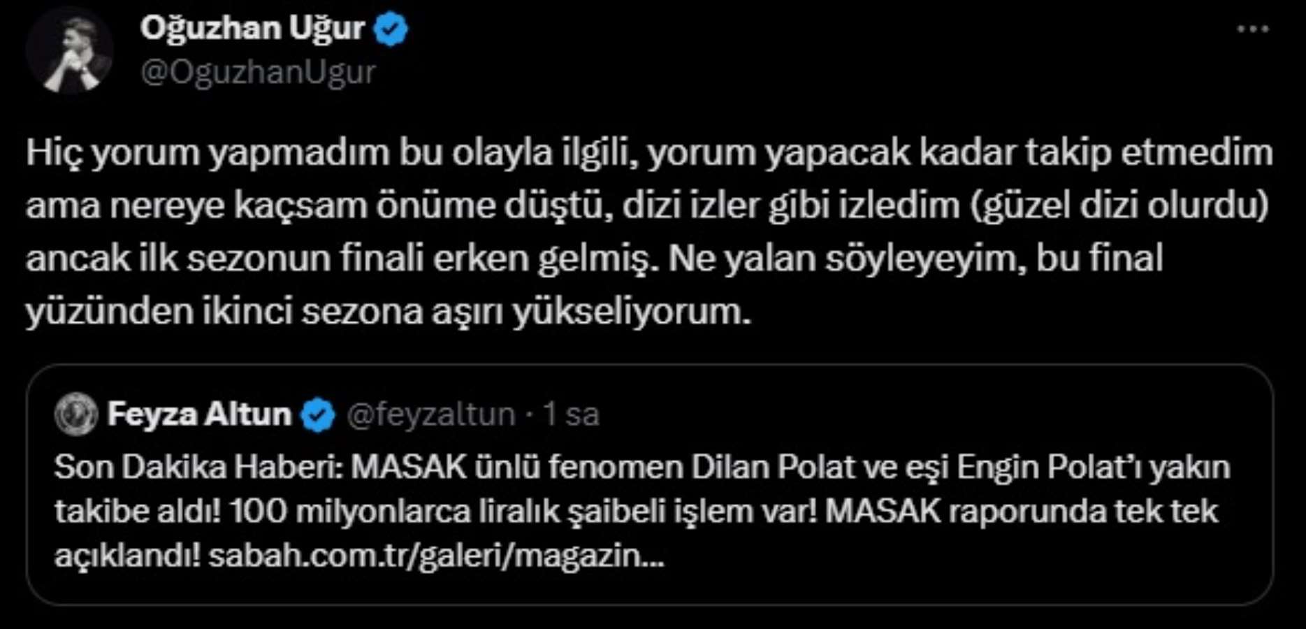 MASAK rapor hazırlamıştı... Oğuzhan Uğur'dan dikkat çeken 'Dilan Polat-Engin Polat' yorumu: 'İlk sezonun finali erken gelmiş'