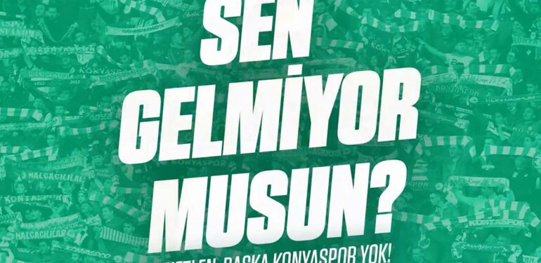 Konyaspor’dan Galatasaray maçı öncesi flaş paylaşım: ‘Sen gelmiyor musun?’