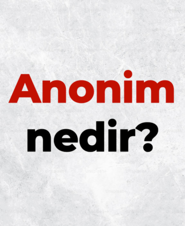 Anonim nedir, TDK sözlük anlamı ne demek? Anonim eser nedir? 5 Anonim