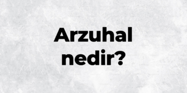 Arzuhal-nedir