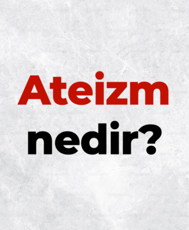 Ateizm nedir, TDK sözlük anlamı ne demek? Ateizmin özellikleri nelerdir? 2 Ateizm