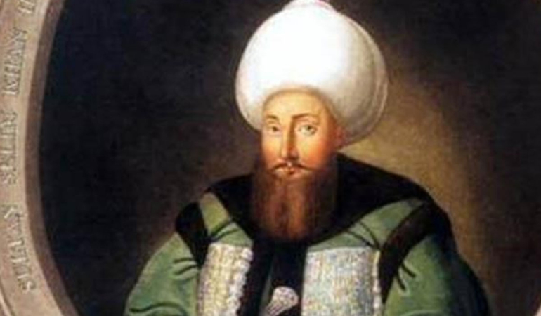 III. Selim Kimdir? Osmanlı’da Nizam-ı Cedid Reformlarını Başlatan Padişah